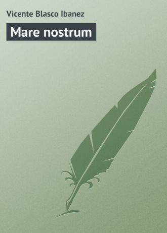 Обложка книги «Mare nostrum»