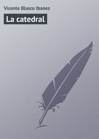 Обложка книги «La catedral»