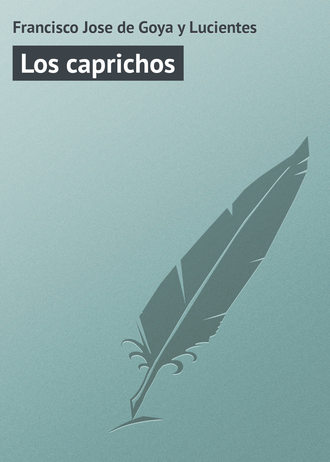 Обложка книги «Los caprichos»