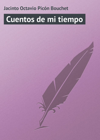 Обложка книги «Cuentos de mi tiempo»