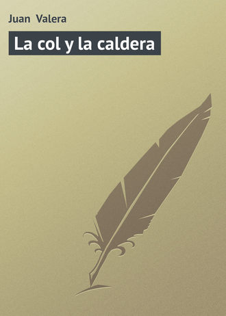 Обложка книги «La col y la caldera»