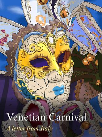 Обложка книги «Venetian Carnival. A Letter from Italy»