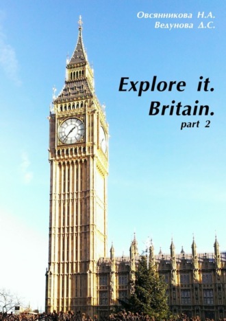 Обложка книги «Explore it. Britain. Part 2»