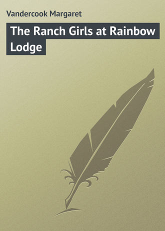 Обложка книги «The Ranch Girls at Rainbow Lodge»