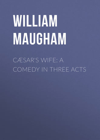 Обложка книги «Cæsar's Wife: A Comedy in Three Acts»