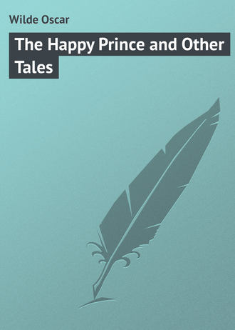 Обложка книги «The Happy Prince and Other Tales»