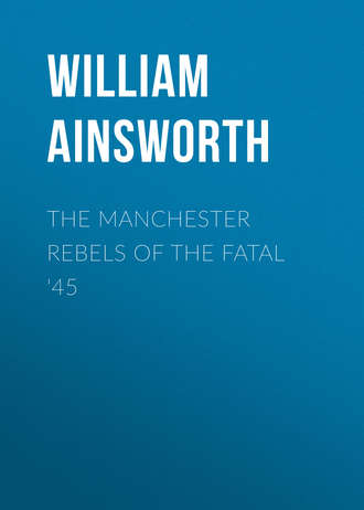 Обложка книги «The Manchester Rebels of the Fatal '45»