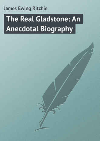 Обложка книги «The Real Gladstone: An Anecdotal Biography»