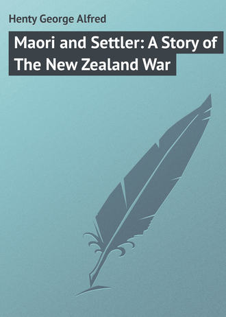 Обложка книги «Maori and Settler: A Story of The New Zealand War»