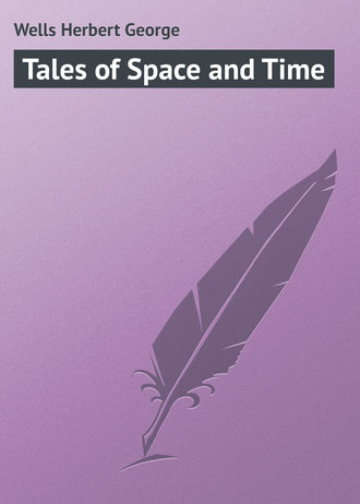Обложка книги «Tales of Space and Time»