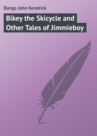 Обложка книги «Bikey the Skicycle and Other Tales of Jimmieboy»