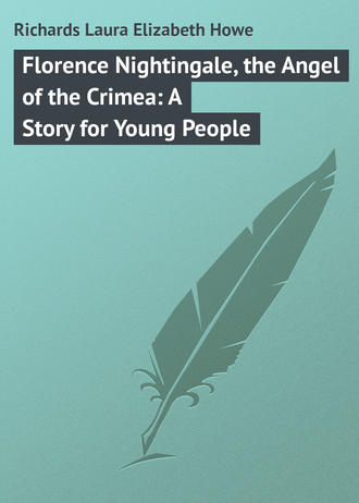 Обложка книги «Florence Nightingale, the Angel of the Crimea: A Story for Young People»