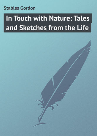 Обложка книги «In Touch with Nature: Tales and Sketches from the Life»