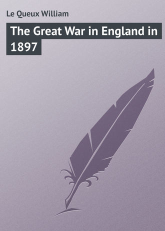 Обложка книги «The Great War in England in 1897»