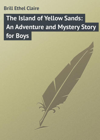 Обложка книги «The Island of Yellow Sands: An Adventure and Mystery Story for Boys»
