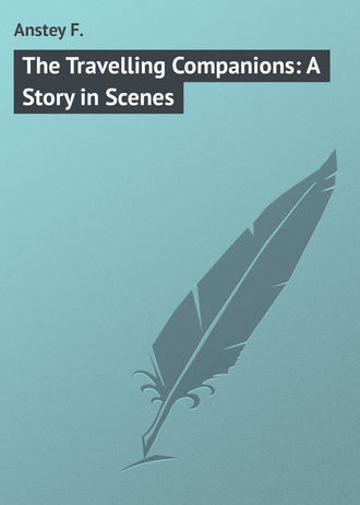 Обложка книги «The Travelling Companions: A Story in Scenes»
