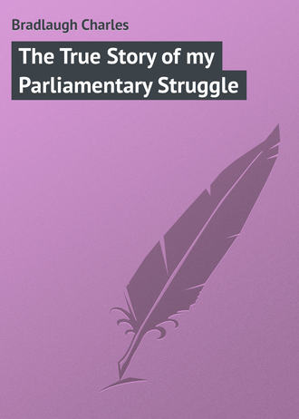 Обложка книги «The True Story of my Parliamentary Struggle»