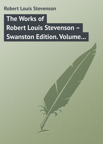 Обложка книги «The Works of Robert Louis Stevenson – Swanston Edition. Volume 23»