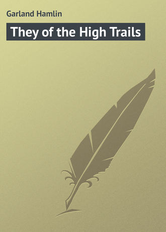 Обложка книги «They of the High Trails»