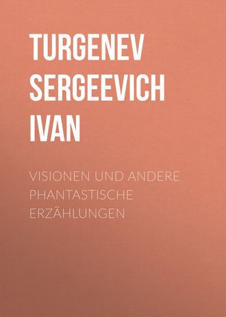 Обложка книги «Visionen und andere phantastische Erzählungen»