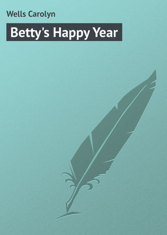 Обложка книги «Betty's Happy Year»