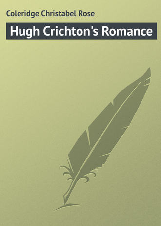 Обложка книги «Hugh Crichton's Romance»