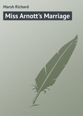 Обложка книги «Miss Arnott's Marriage»
