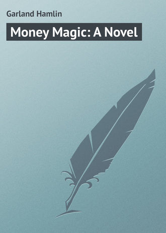 Обложка книги «Money Magic: A Novel»