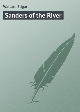 Обложка книги «Sanders of the River»