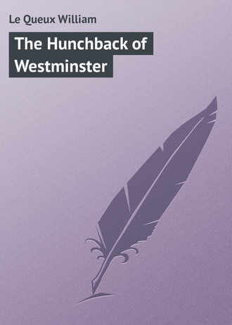 Обложка книги «The Hunchback of Westminster»