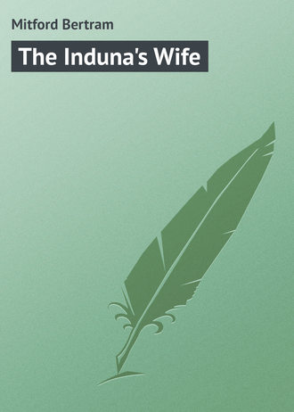 Обложка книги «The Induna's Wife»