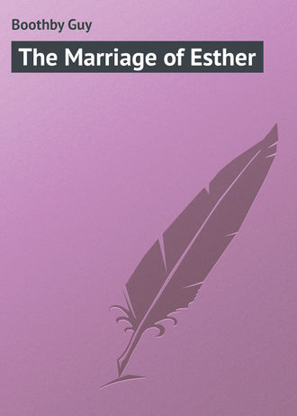 Обложка книги «The Marriage of Esther»