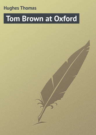 Обложка книги «Tom Brown at Oxford»