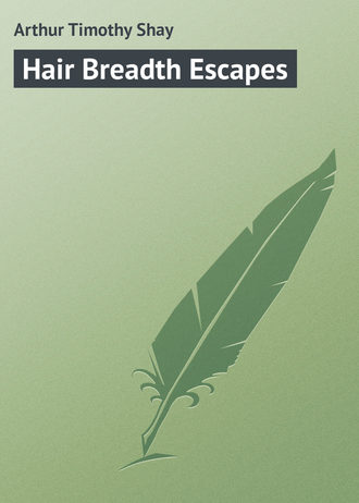 Обложка книги «Hair Breadth Escapes»