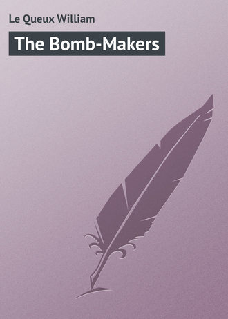 Обложка книги «The Bomb-Makers»