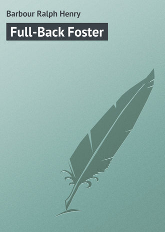 Обложка книги «Full-Back Foster»