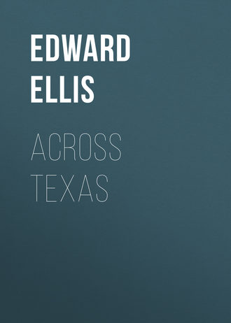 Обложка книги «Across Texas»