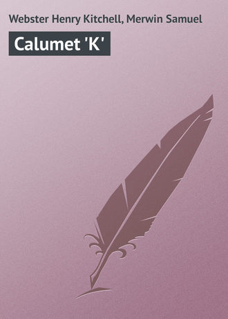 Обложка книги «Calumet 'K'»