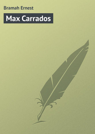 Обложка книги «Max Carrados»