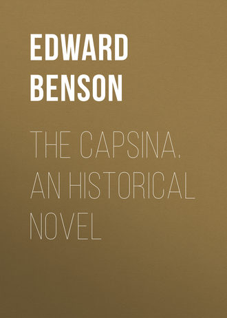 Обложка книги «The Capsina. An Historical Novel»