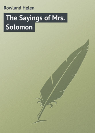Обложка книги «The Sayings of Mrs. Solomon»