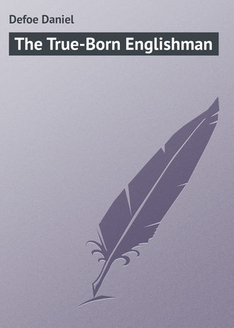 Обложка книги «The True-Born Englishman»