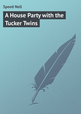 Обложка книги «A House Party with the Tucker Twins»