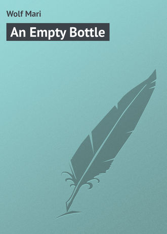 Обложка книги «An Empty Bottle»