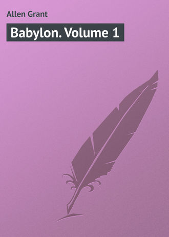 Обложка книги «Babylon. Volume 1»