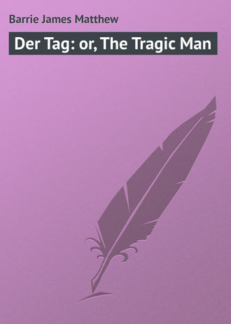 Обложка книги «Der Tag: or, The Tragic Man»