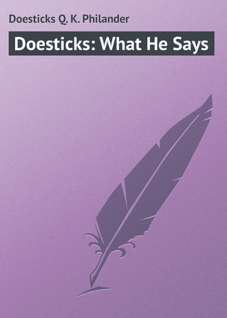 Обложка книги «Doesticks: What He Says»
