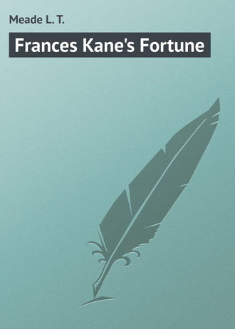 Обложка книги «Frances Kane's Fortune»