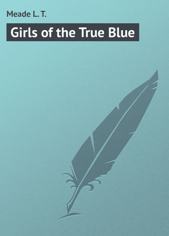 Обложка книги «Girls of the True Blue»