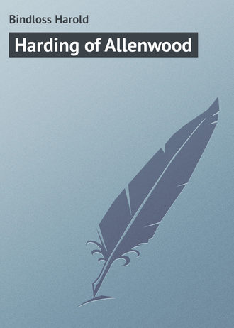 Обложка книги «Harding of Allenwood»